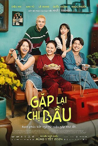 Gặp Lại Chị Bầu 2024 Poster